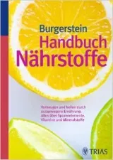 BURGERSTEINS HANDBUCH NÄHRSTOFFE