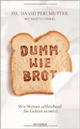 DUMM WIE BROT